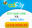 Kiếm tiền online bằng cách rút gọn link với Adf.ly